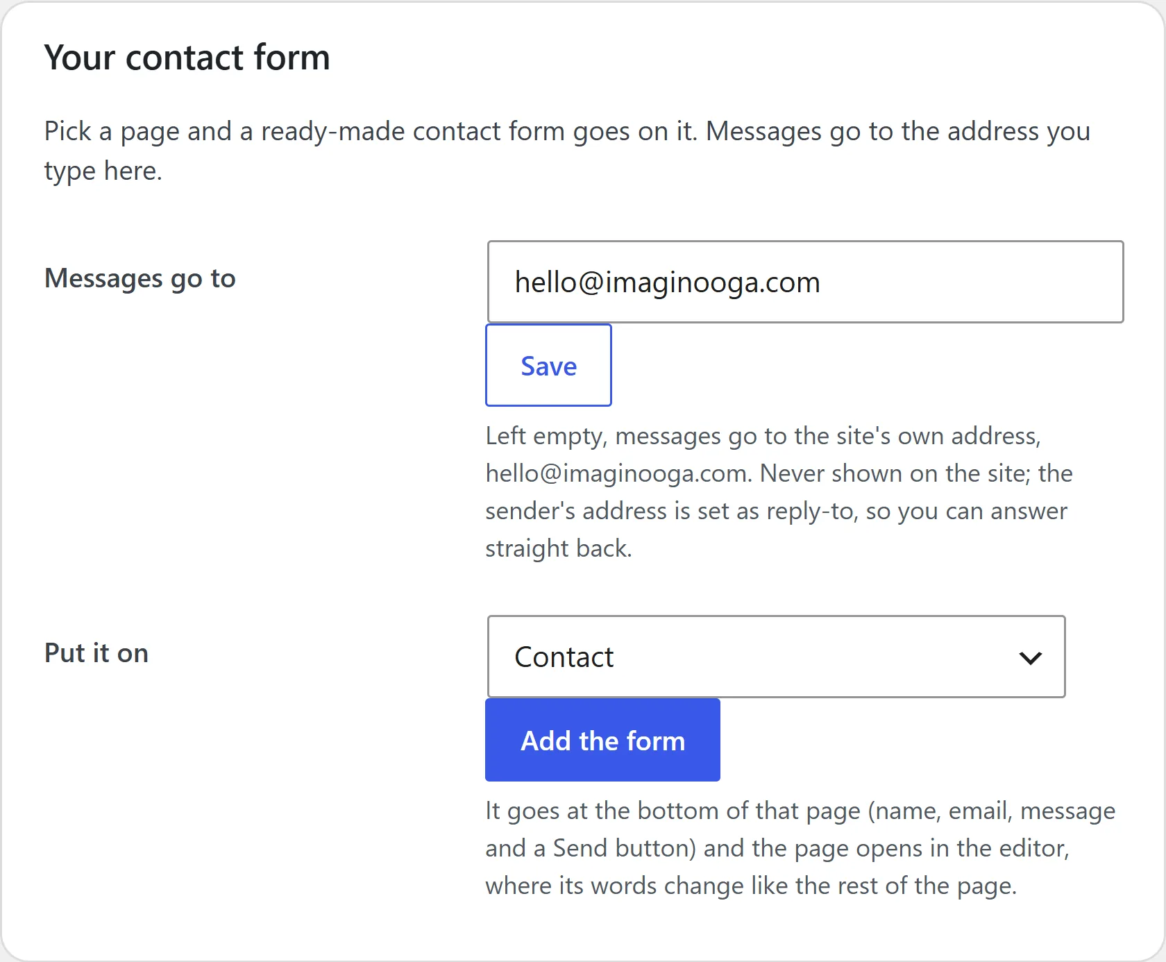 The Your contact form card on Forms: the address messages go to, and the page to put the ready-made contact form on, with an Add the form button
