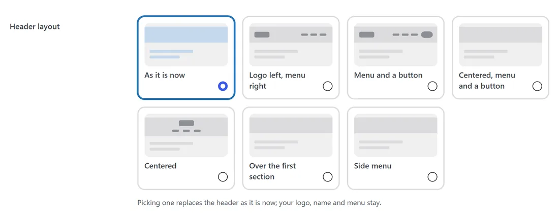 The Header & footer card on Design: the header layouts to pick from, As it is now picked