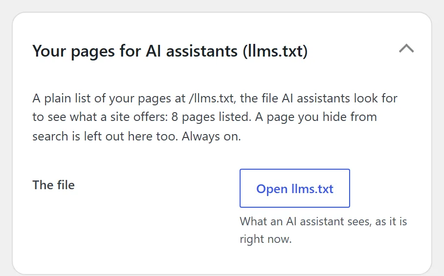 Pro's Your pages for AI assistants card: a plain list of the site's pages at /llms.txt, with a button to open the file